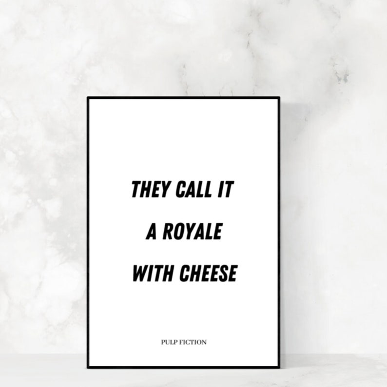 Pulp Fiction Citation de film / They Call It A Royale With