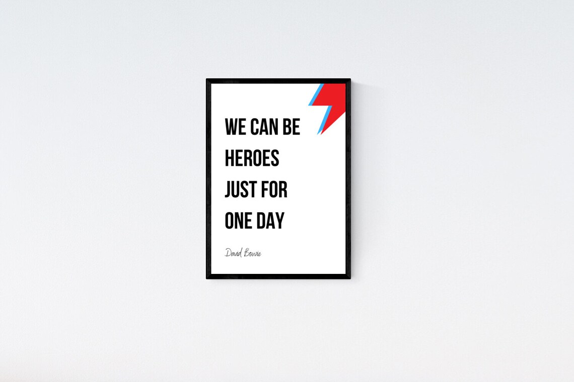 We Can Be Heroes Just For One Day Heroes Lyric Print / David Etsy