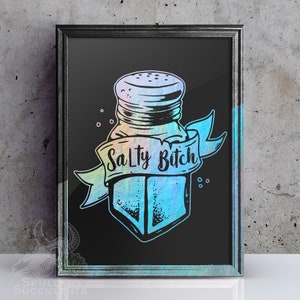 Salt and Banner Funny Quote Foil Art Print