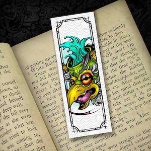May include: A bookmark featuring a colorful illustration of a green and yellow bird-like creature with a large beak and a blue and green wave on its head. The bookmark has a white background with a black border and a repeating pattern of white circles on a gray background. The text "when suddenly close by her.  urkable in that; out of the way "Oh dear! Oh hen she thought her that she ought at the time it all when the Rabbit waistcoat-pocket, and ed on, Alice started oss her mind that she it with either a waist- me to see it pop down e hedge. down went Alice how in the wo" is printed on the bookmark.