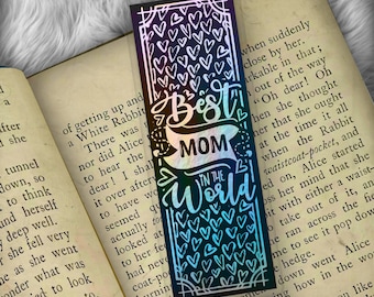 Mothers Day - Best Mom in the World Foil Art Bookmark