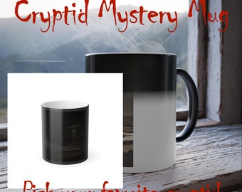 Cryptid Mystery Mug, Magic Monster Cup, Cryptid Photo, Cryptozoology Color Morphing Mug, Pick your Cryptid, Cryptid Gear Magic Mug, Surprise