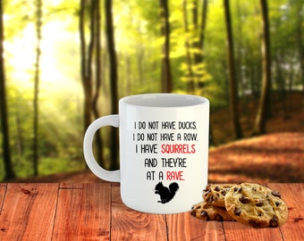 Funny Squirrel Rave Coffee Mug, Sarcastic Novelty Birthday Gift
