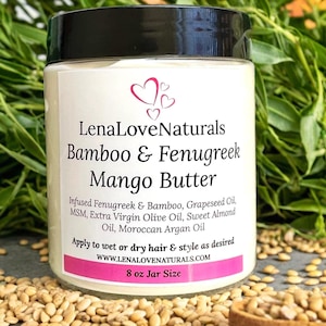 Mango Butter Infused Fenugreek & Bamboo | Leave In Moisturizer | Natural Conditioner | Hair Growth | Whipped Hair Moisturizer | Hair Butter