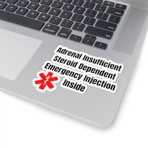 Adrenal Insufficient Steroid Dependent Emergency Injection Inside Sticker | Medical ID Kiss-Cut image 5