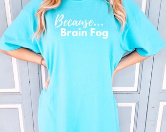 Brain Fog T-shirt: Plaggfärgade komfortfärger, stöd vid kronisk sjukdom