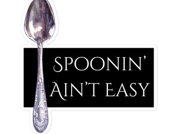 Spoonie Sticker: Chronic Illness Warrior, Bubble-Free Vinyl
