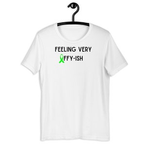 Green Ribbon Iffyish Unisex t-shirt, Lyme disease, Mitochondrial Disease, Muscular Dystrophy, Lymphoma, Christmas Gift