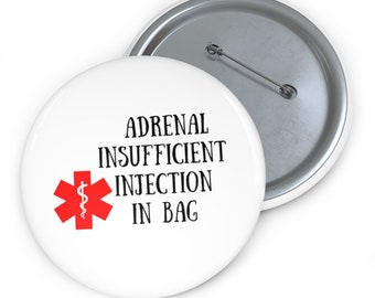 Adrenal Insufficiency Injection Pin: Addison's Disease Awareness