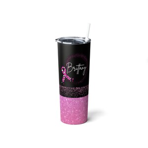 Personalized Breast Cancer Awareness Tumbler: 20oz Steel Travel Mug