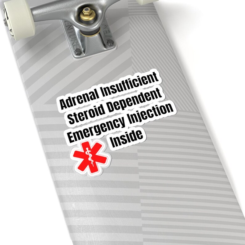 Adrenal Insufficient Steroid Dependent Emergency Injection Inside Sticker | Medical ID Kiss-Cut image 8