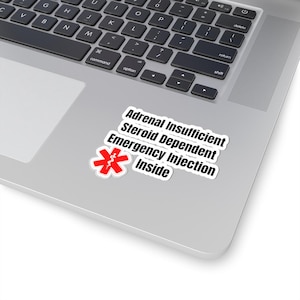 Adrenal Insufficient Steroid Dependent Emergency Injection Inside Sticker | Medical ID Kiss-Cut image 2