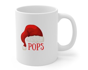 Pops Claus Ceramic Mug 11oz, Pops Christmas Coffee Mug, Pops Santa Mug, Pops Stocking Stuffer, Christmas Gift, Birthday Gift
