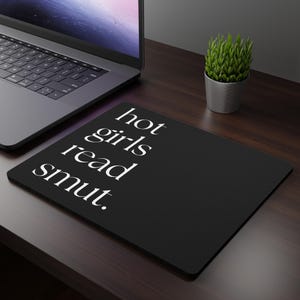 Hot Girls Read Smut Mouse Pad, Hot Girls Read Smut Gift