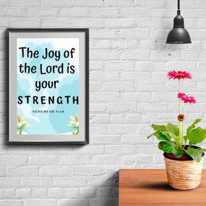 Joy of the Lord, Joy Poster, Joy Art, Scripture printable, Nehemiah, scripture wall art, bible verse wall art, digital art, wall printable.