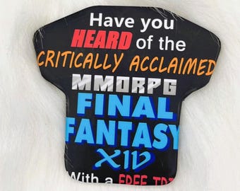 FFXIV Copypasta 2.5'' Shirt Shaped Pinback Button