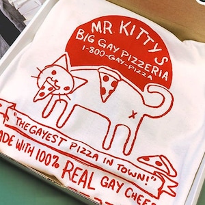 Mr. Kittys BIG GAY PIZZERIA - Shirt