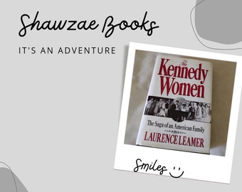 Las mujeres Kennedy La saga de una familia americana