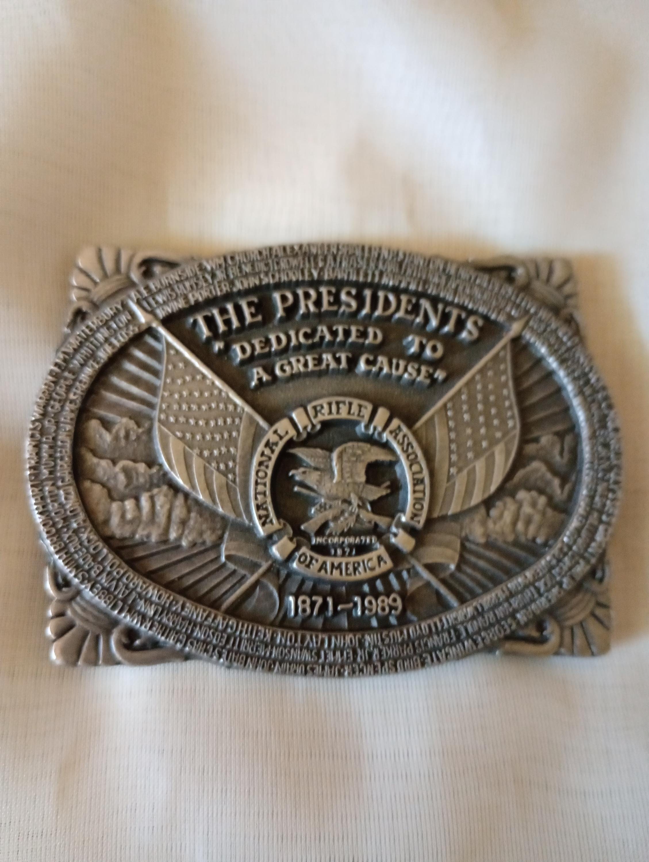 Vintage NRA The Presidents Dedicated To The Great Cause Belt Buckle 1879-1999 Fine Pewter