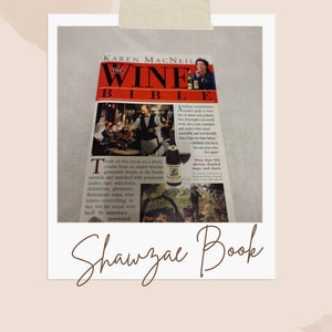 The Wine Bible All You Need to Know By Karen MacNeil