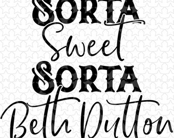 You Are The Trailer Park I Am The Tornado Beth Dutton Digital Etsy