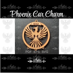 Fichier numérique breloque pour voiture Phoenix Rise | Ornements| | Fichier laser - SVG, PDF, téléchargement immédiat EPS, miroir de révision Bling