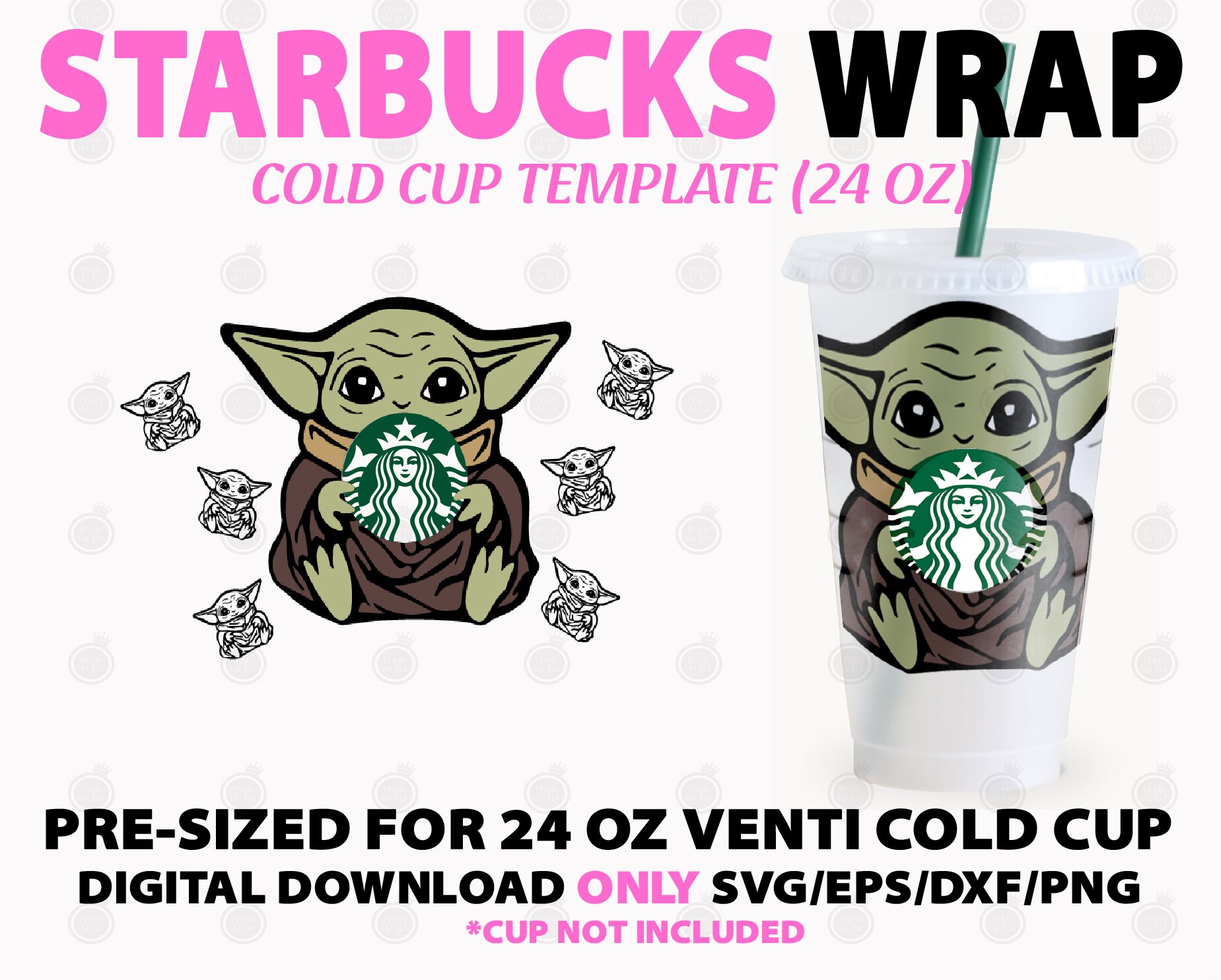 Mandalorian Starbucks Cold Cup Design, Baby Yoda, Star Wars, SVG/PNG/EPS  Pre-sized for 24 oz Cold Cup