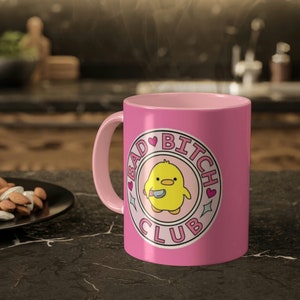 Bad Bitch Club Mug, Sassy Mug, Cute Duck Mug, Coffee Mug, Unique Coffee Mug, Colorful Mugs, 11oz, Gifts For Valentines