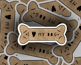 I Love My Dog Sticker, Dog Mom Sticker, Stickers For Laptop, Stickers For Hydroflask, I Love My Dog, Stickers Laptop, Stickers For Planner