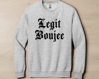 Camiseta Boujee auténtica, sudadera de manga larga con cuello redondo, top con estética Boujee, ropa urbana de moda, regalo Boujee divertido, camiseta gráfica minimalista, para niños