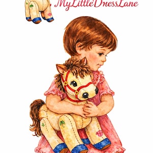 May include: Watercolor illustration of a child hugging a stuffed horse toy. The horse is tan with a brown mane and tail, red bridle, and blue hooves. The child wears a pink dress. Text reads "My Little Dress Lane".