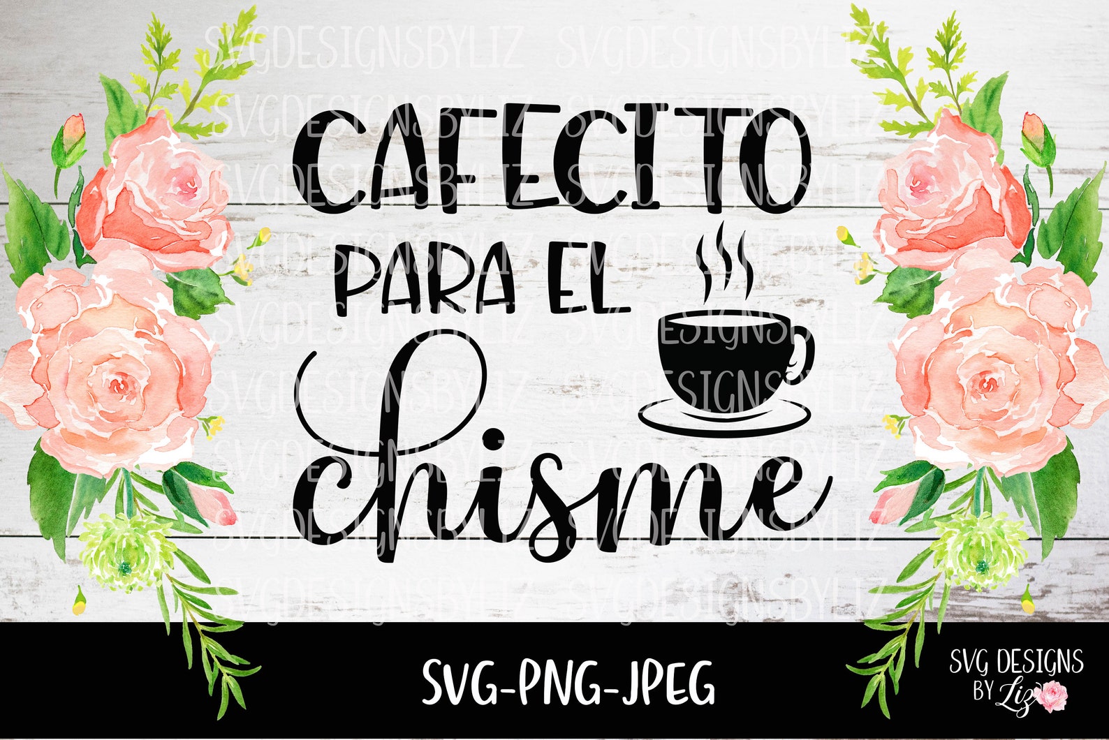 Cafecito Chisme Spanish Svg Cut Vector Files for Cricut and | Etsy