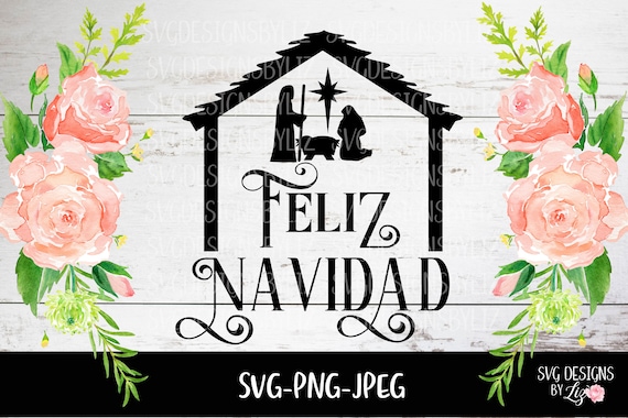 Download Spanish Christmas Svg Feliz Navidad Spanish Svg Cut And Etsy