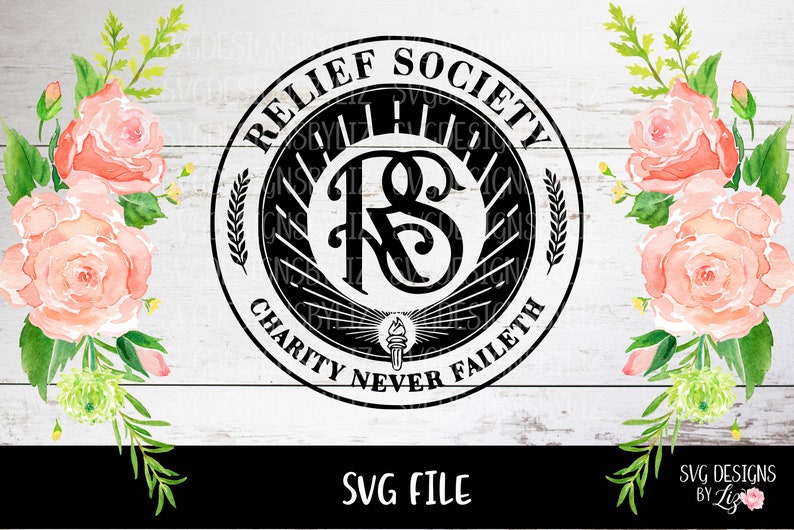 Relief Society Logo Svg File Lds Relief Society Cut Vector | Etsy