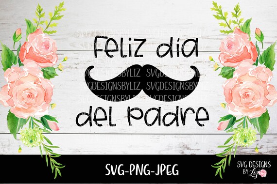 Free Free 281 Padre Spanish Fathers Day Svg SVG PNG EPS DXF File