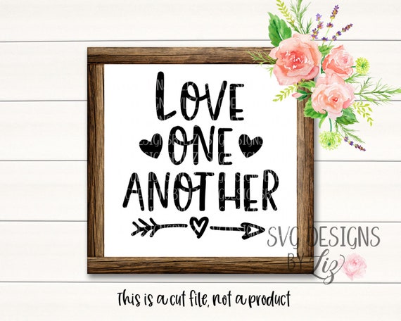 Love One Another Lds Svg Lds Svg Cut Vector Files For Cricut Etsy