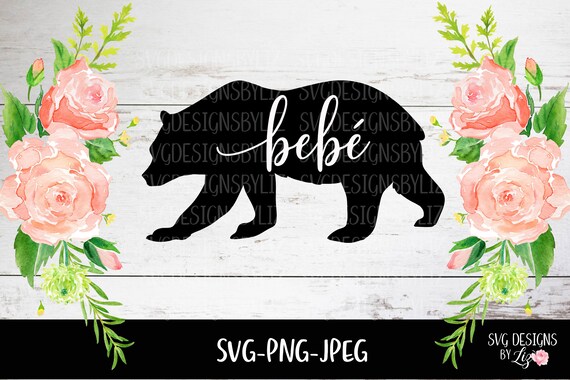 Baby Bear Spanish Svg Bebe Spanish Svg Files For Cricut And Etsy Baby Bear Spanish Svg Bebe Spanish Svg Files For Cricut And Etsy