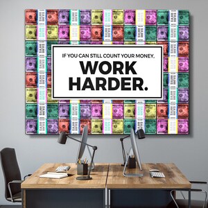 Work Harder II - Canvas wall art, Wall prints, Framed wall art, Canvas print, Extra large canvas wall art, Home office decor