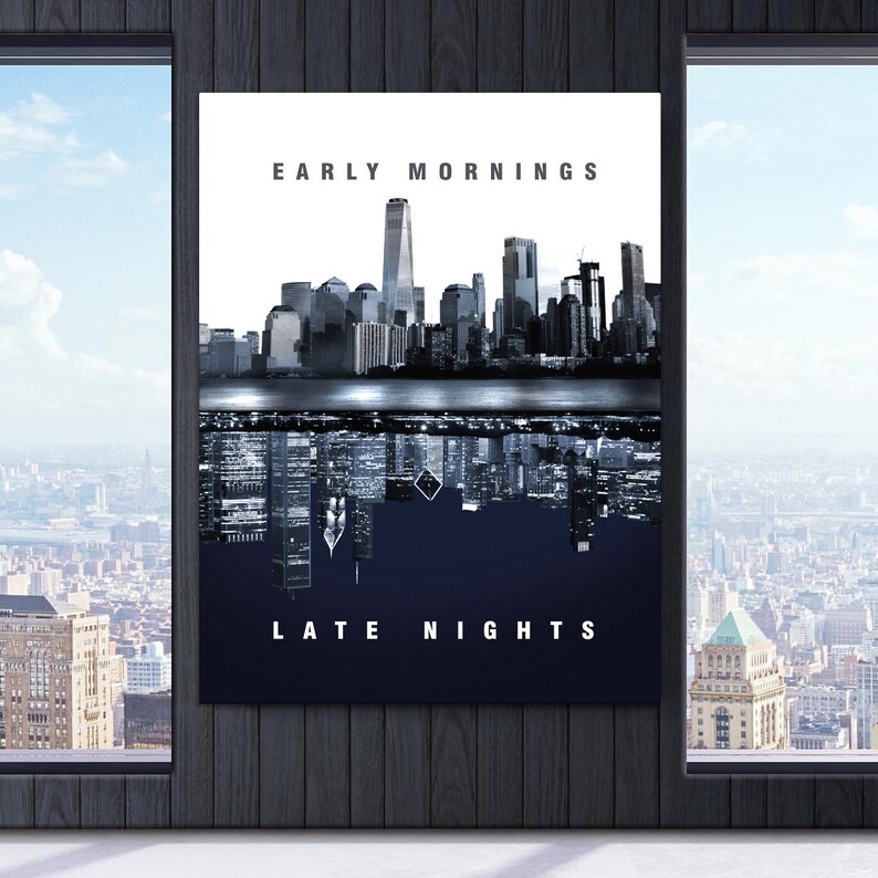 Early Mornings Late Nights Canvas Art Printable Wall Art - Etsy