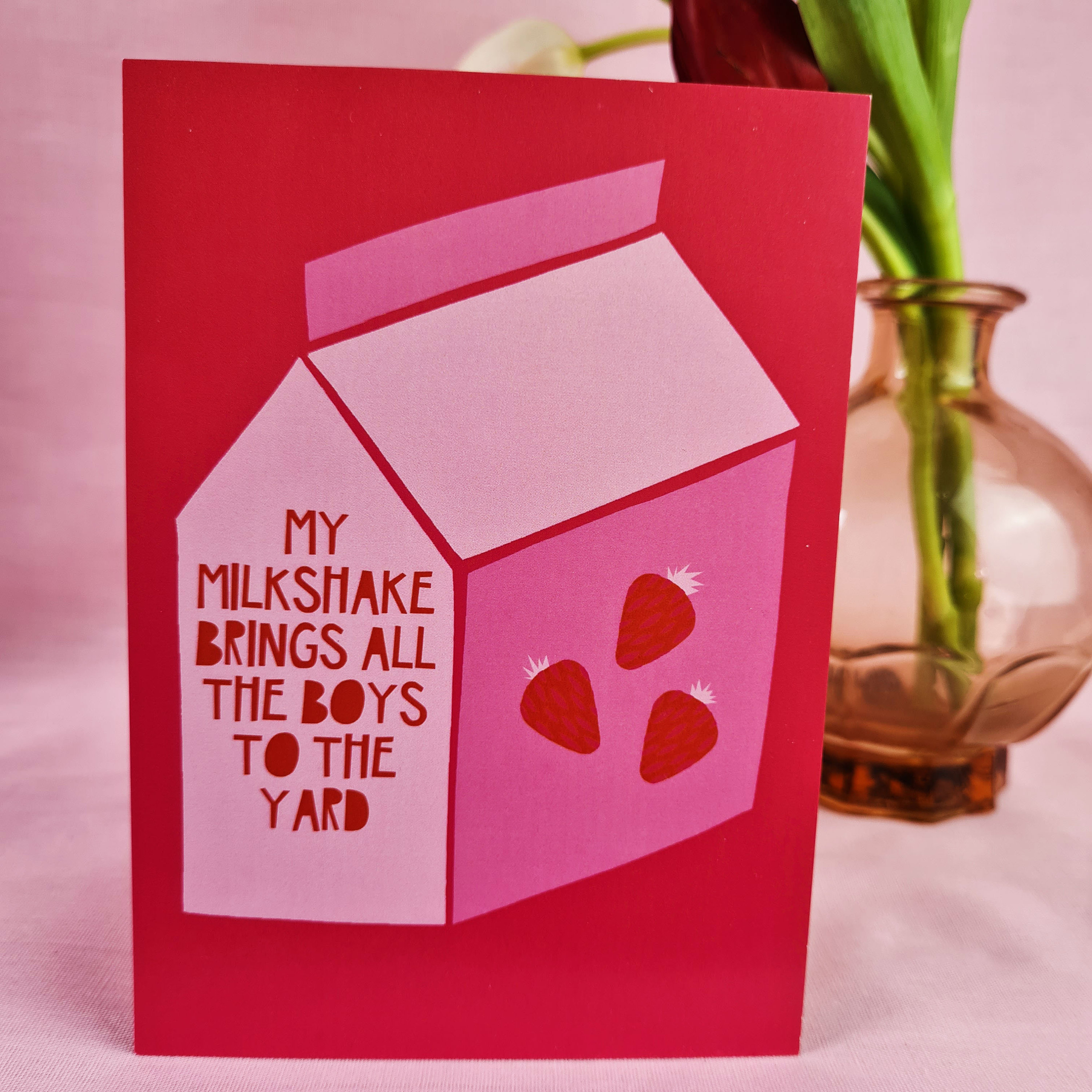 My Milkshake Brings All the Boys to the Yard A6 Print Etsy