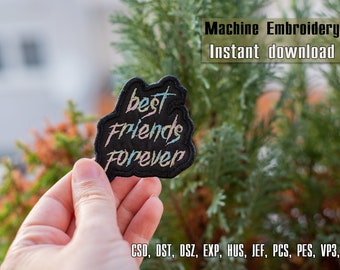 Best Friends Forever Embroidery Design, BFF Patch Embroidery Design, Téléchargement instantané, Machine Embroidery Design