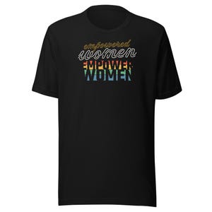 Colorful Empowerment Women Tee