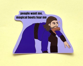 Gale Dekarios , people want me, magical boots fear me , BG3 90mm Vinyl Sticker , Gale of Waterdeep , Wizard of Waterdeep