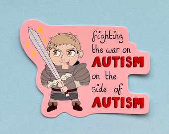 Autism Warrior Laios , DM 90mm Vinyl Sticker