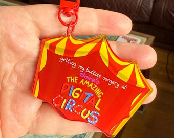 I got my bottom surgery at the Amazing Digital Circus , B GRADE TADC Double Sided Acrylic Keychain