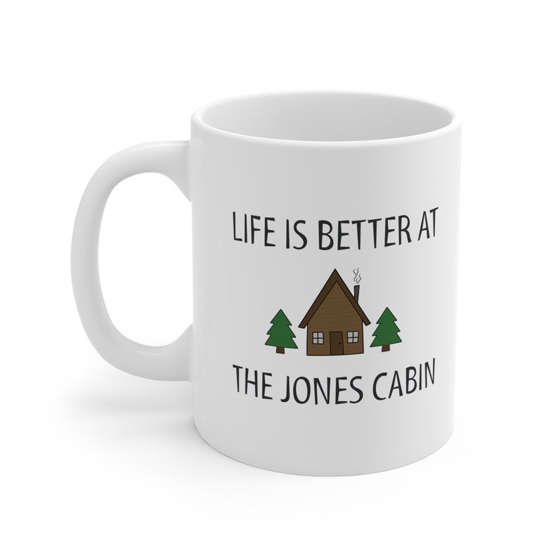 Life Is Better At The Cabin Mug Custom Cabin Mug Cabin Etsy