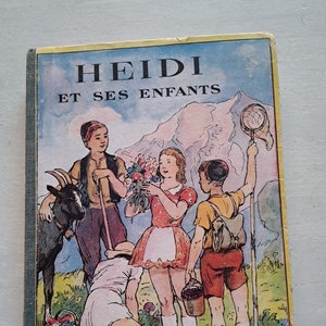 Heidi Children&#39;s Books Flammarion Bibliothèque France 1950 / children&#39;s book collection &quot;Heidi and her children&quot; ideal gift 7/10 years old