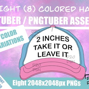 May include: Eight 2048x2048 pixel PNG images of a white baseball cap with a blue brim and pink bill. The cap has black text that reads "2 inches take it or leave it".