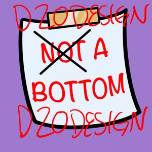 Pu&ograve; includere: Un foglio di carta bianco con una X nera disegnata sopra le parole "NOT A BOTTOM" in testo rosso. Il foglio &egrave; attaccato a uno sfondo viola con una graffetta di carta marrone.