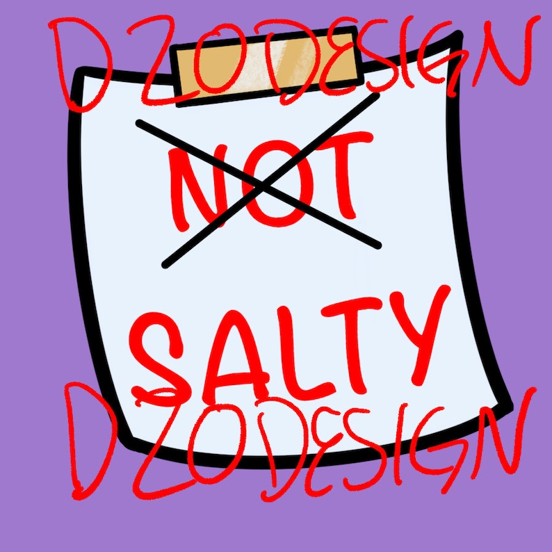 Pu&ograve; includere: Un foglio di carta bianco con una linea nera tracciata sopra, con la parola "NOT" scritta in lettere rosse. La parola "SALTY" &egrave; scritta in lettere rosse sotto la linea. La carta &egrave; attaccata a una clipboard con una graffetta di carta marrone. Le parole "DZO DESIGN" sono scritte in lettere rosse sopra e sotto la carta.